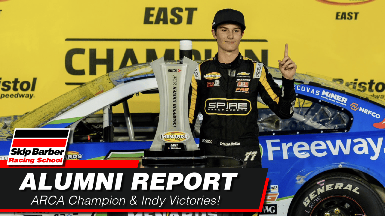 ARCA Crown and IMSA Wins for Skip Barber Alumni!